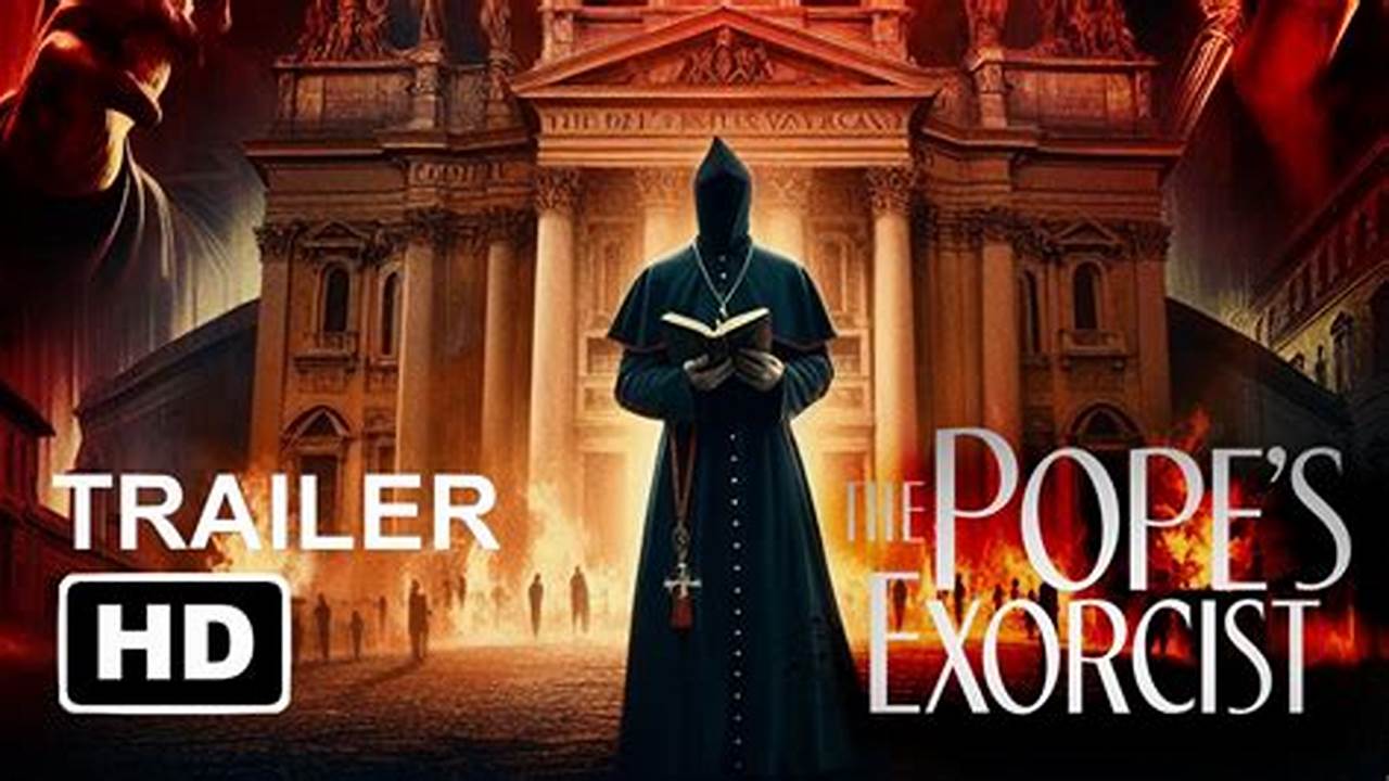 The Popes Exorcist 2024