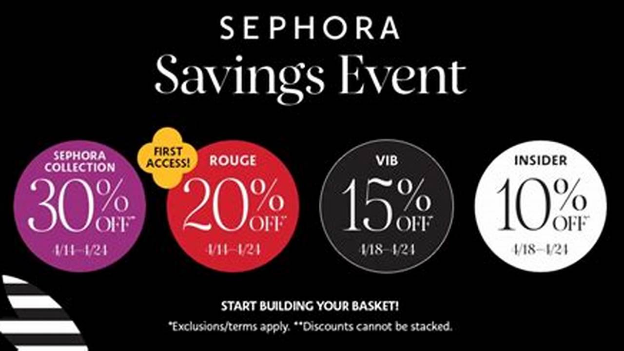 The Sephora Savings Event 2023 Is Back From October 27 Through November 6 With Deals Up To 20% Off Skin, Makeup &amp;Amp;, 2024