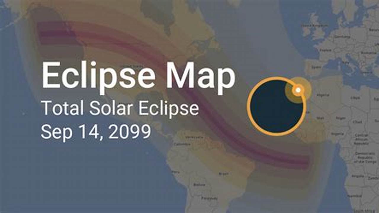 The Solar Eclipse On September 14, 2099, Will Be The Next One To., 2024