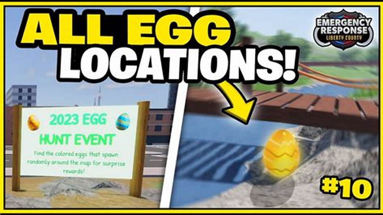 The Table Below Will Detail All The Egg Locations In The Game., 2024