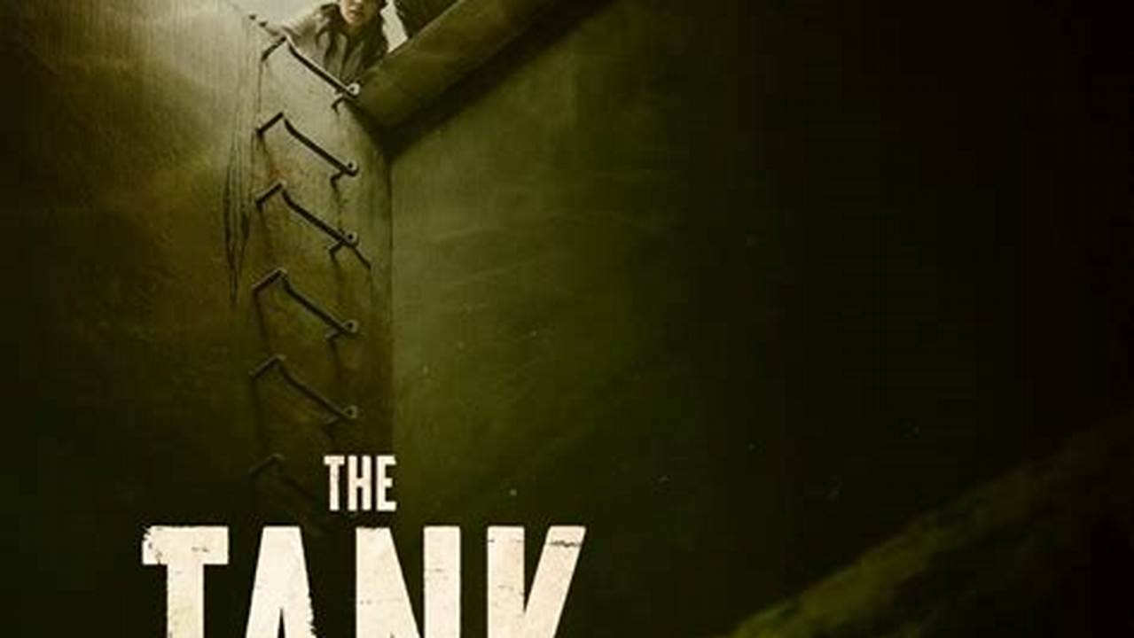 The Tank Movie 2024 Wikipedia