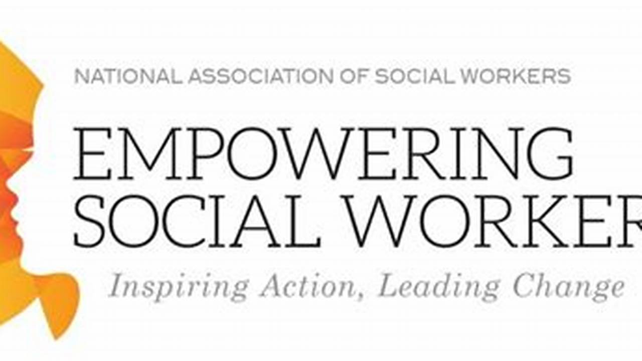 The Theme For Social Work Month 2024 Is Empowering Social., 2024