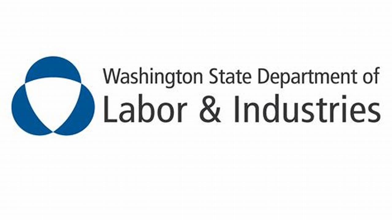 The Washington State Department Of Labor., 2024