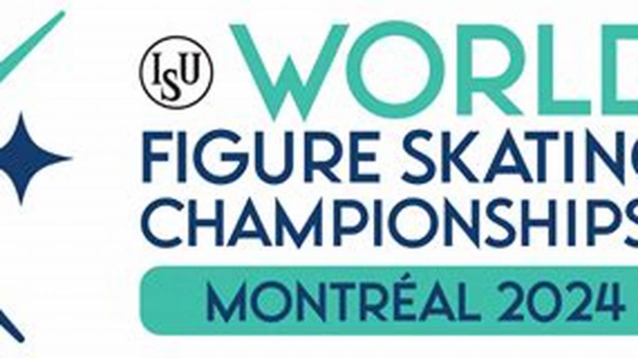 The World Figure Skating Championships Air Live On Nbc And Usa Network From Montreal., 2024