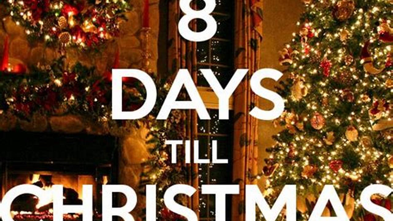 There Are 289 Days Until Christmas., 2024
