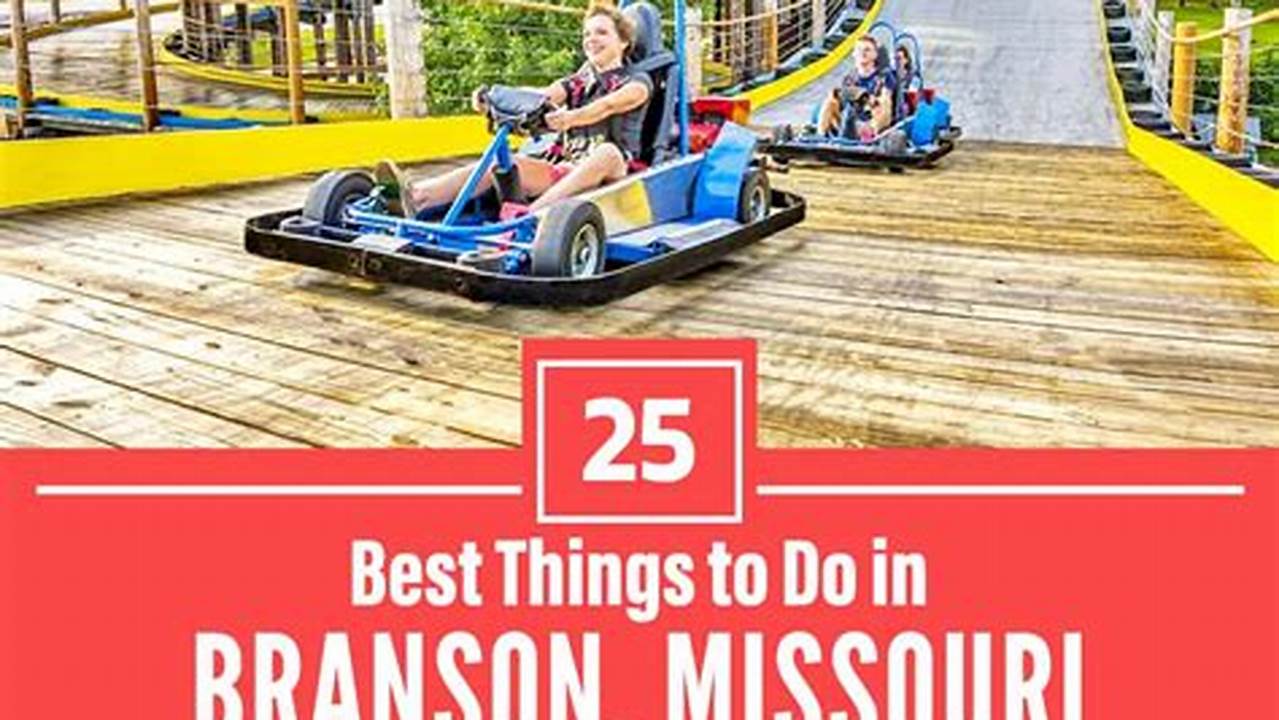 Things To Do In Branson Mo In May 2024