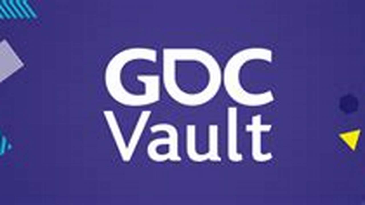 This Is For A Gdc Vault Subscription Online Only., 2024