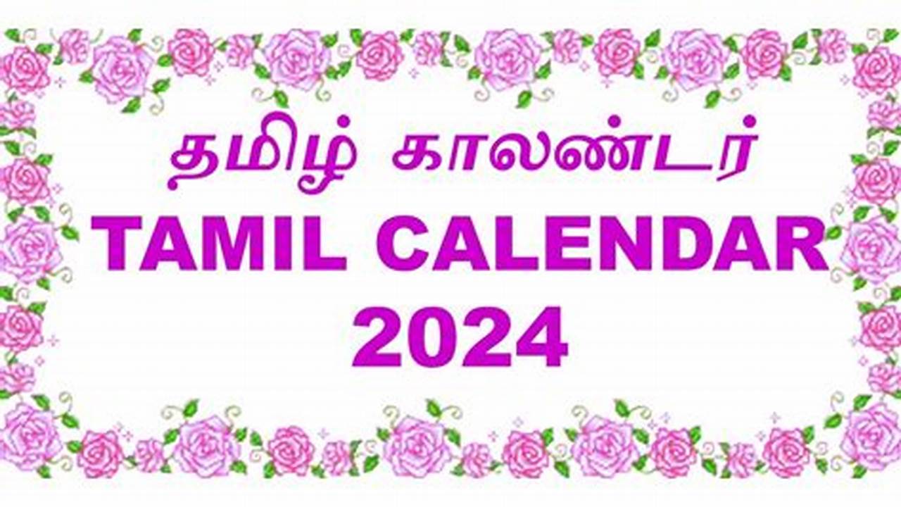 This Is The English Version Of Tamil Calendar 2024 For March Month., 2024