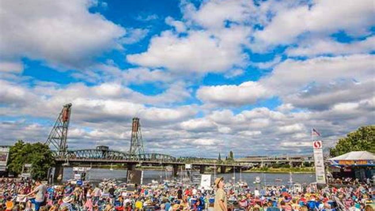 This Page Lists The Best Portland Events, Festivals, Concerts, Tours And Exhibitions Happening This Weekend., 2024