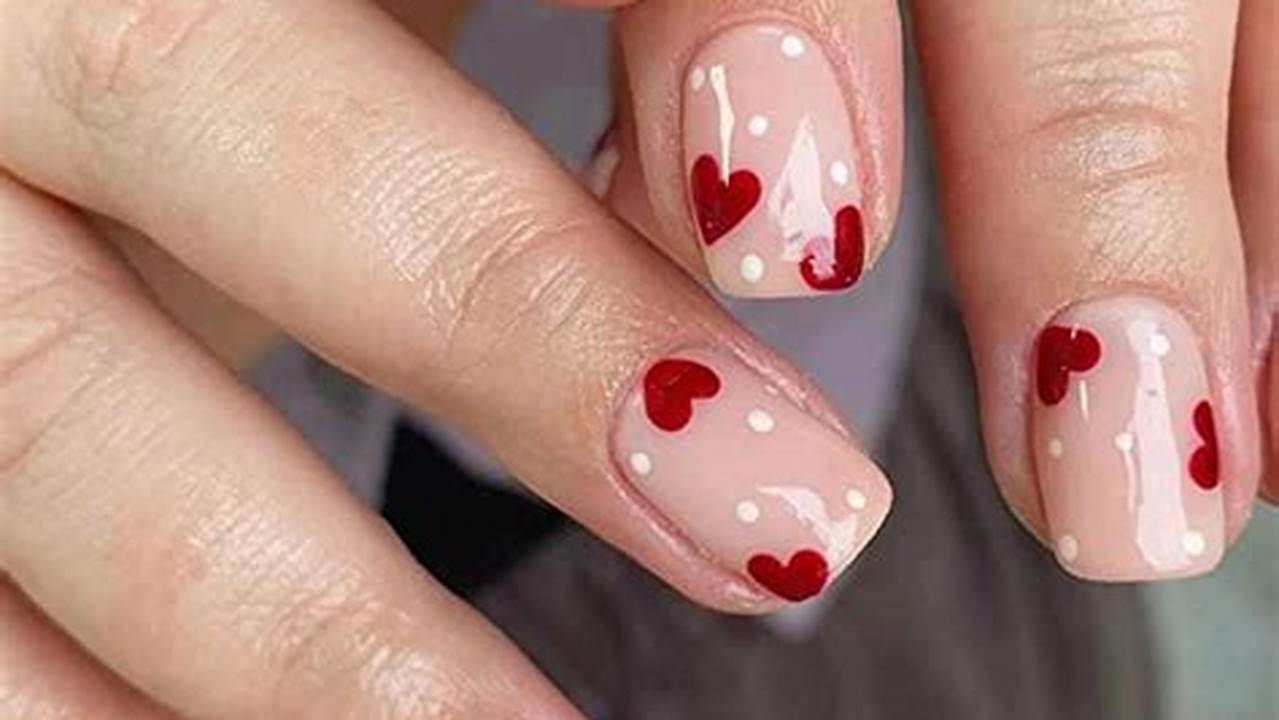 This Post Has 21 Valentine Nail Ideas!, 2024