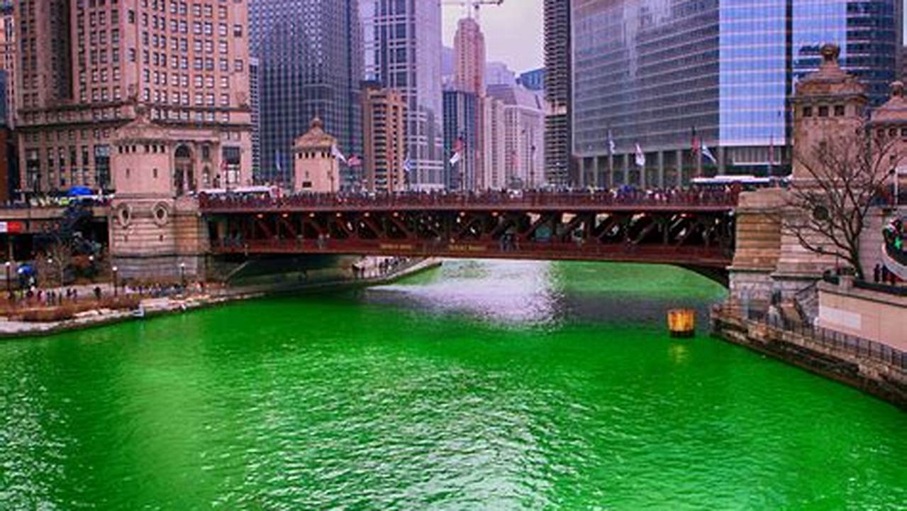This Year, The River Dyeing Will Take Place On The Saturday Before St., 2024