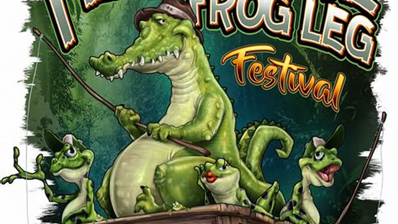 This Year Marks The 32Nd Annual Rendition Of The World’s Largest Frog Leg Festival., 2024