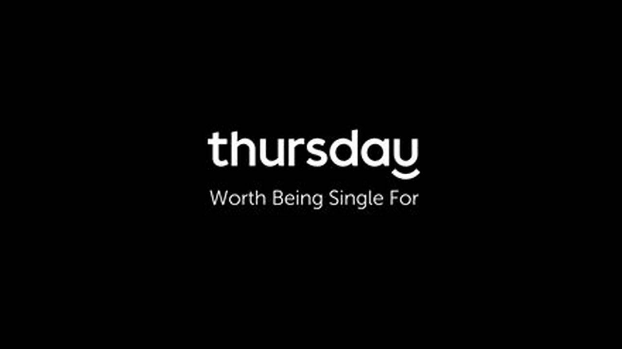 Thursday, From Free At Getthursday.com Best Dating App For Threesomes And Fetish., 2024
