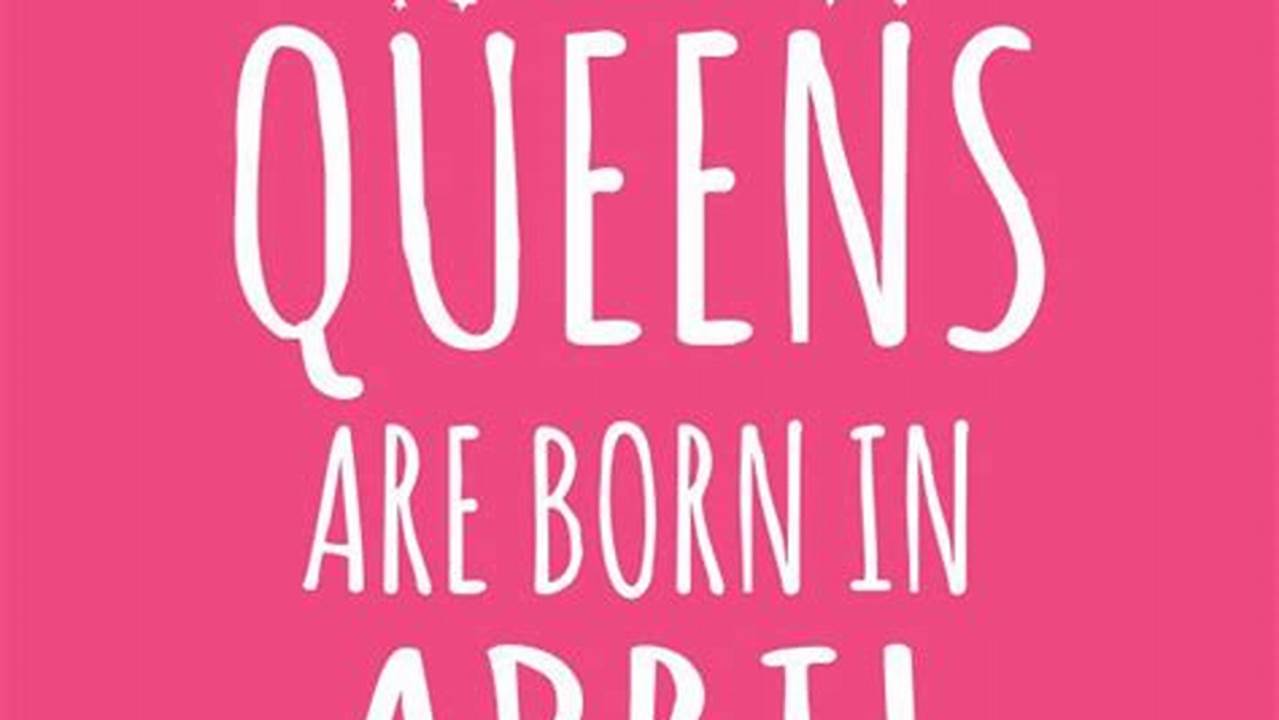 Thursday 25 April Queen&#039;s Birthday, 2024