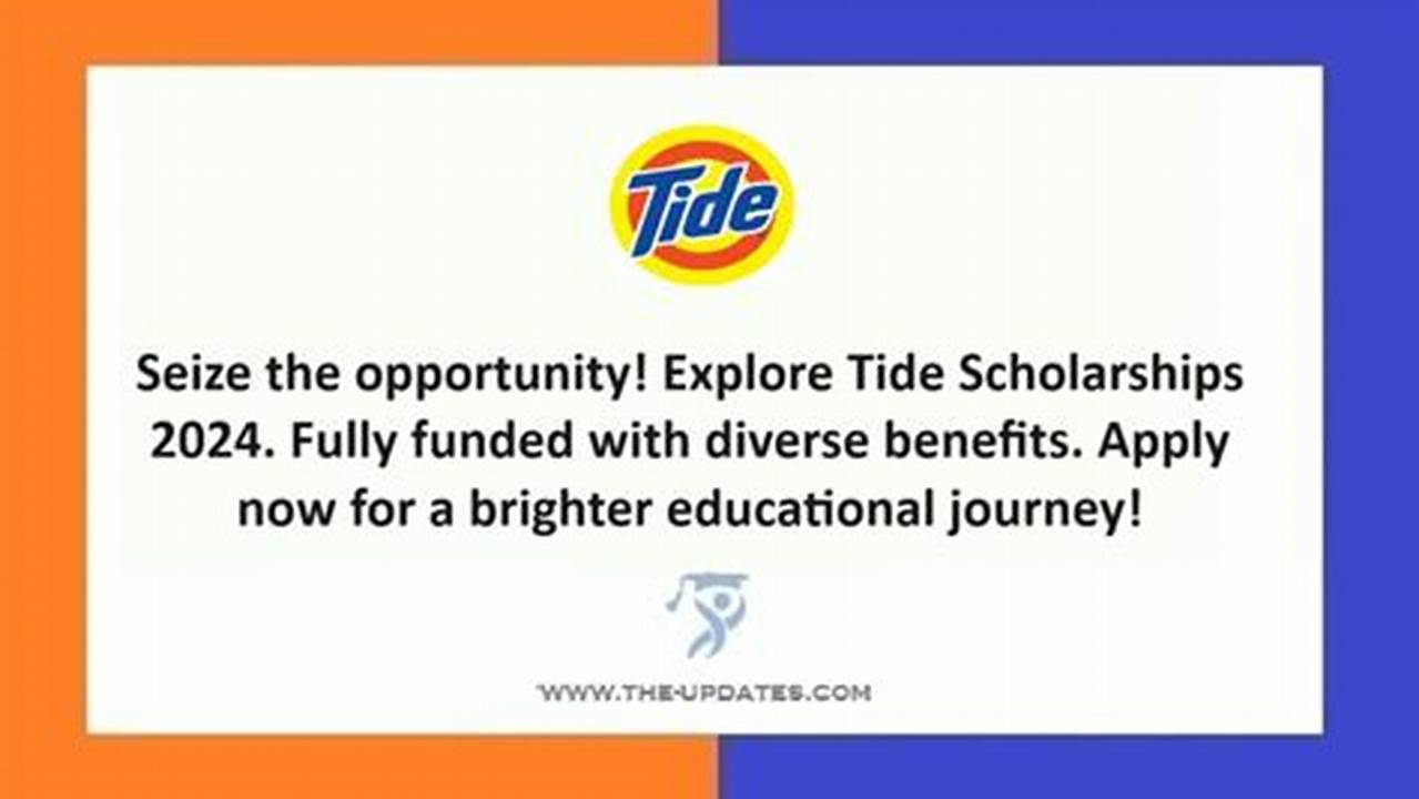 Tide Scholarship 2024