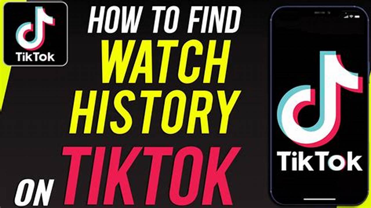 Tiktok Watch History Removed 2024