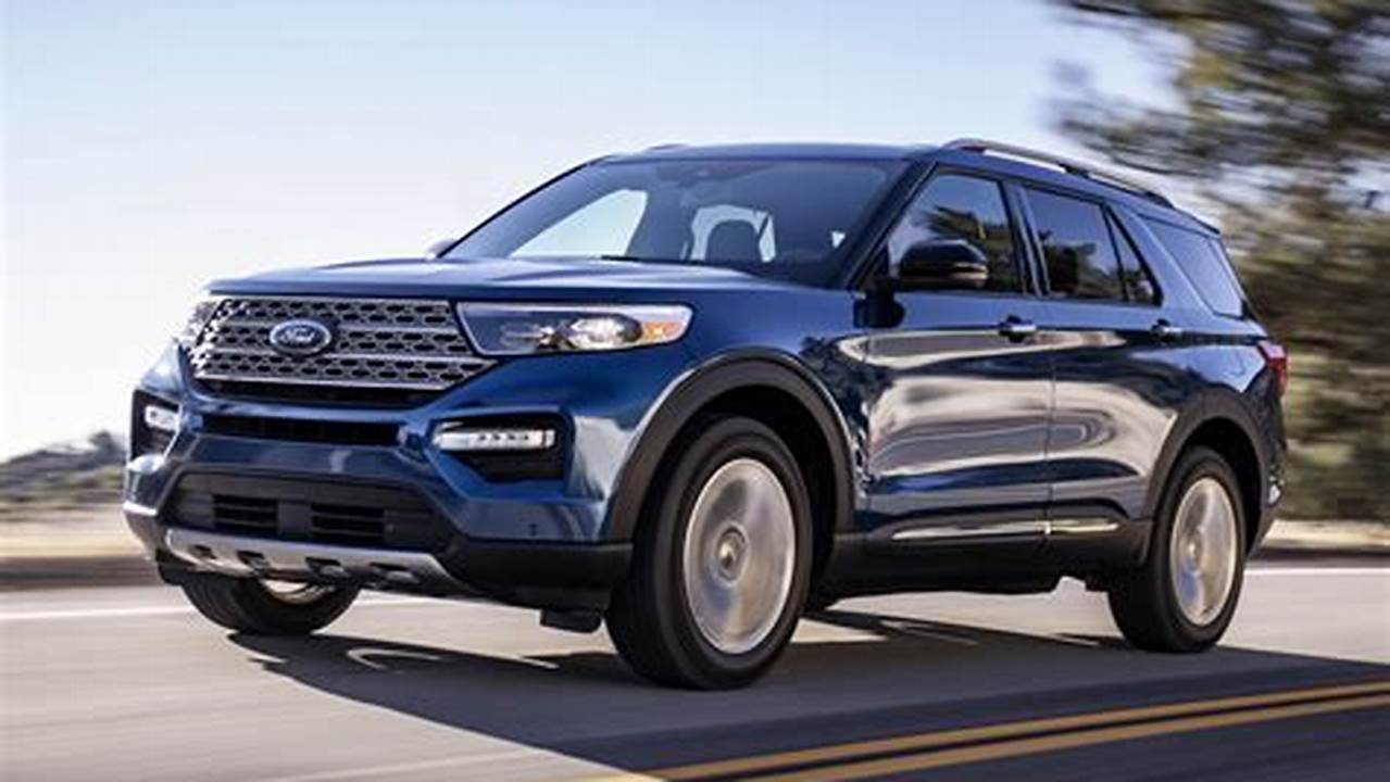 To Find Out Why The 2024 Ford Explorer Is Rated 6.5 And Ranked #9 In Large Suvs, Read., 2024