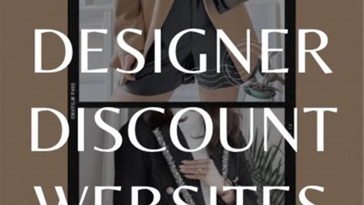 Top 20 Best Designer Discount Websites., 2024