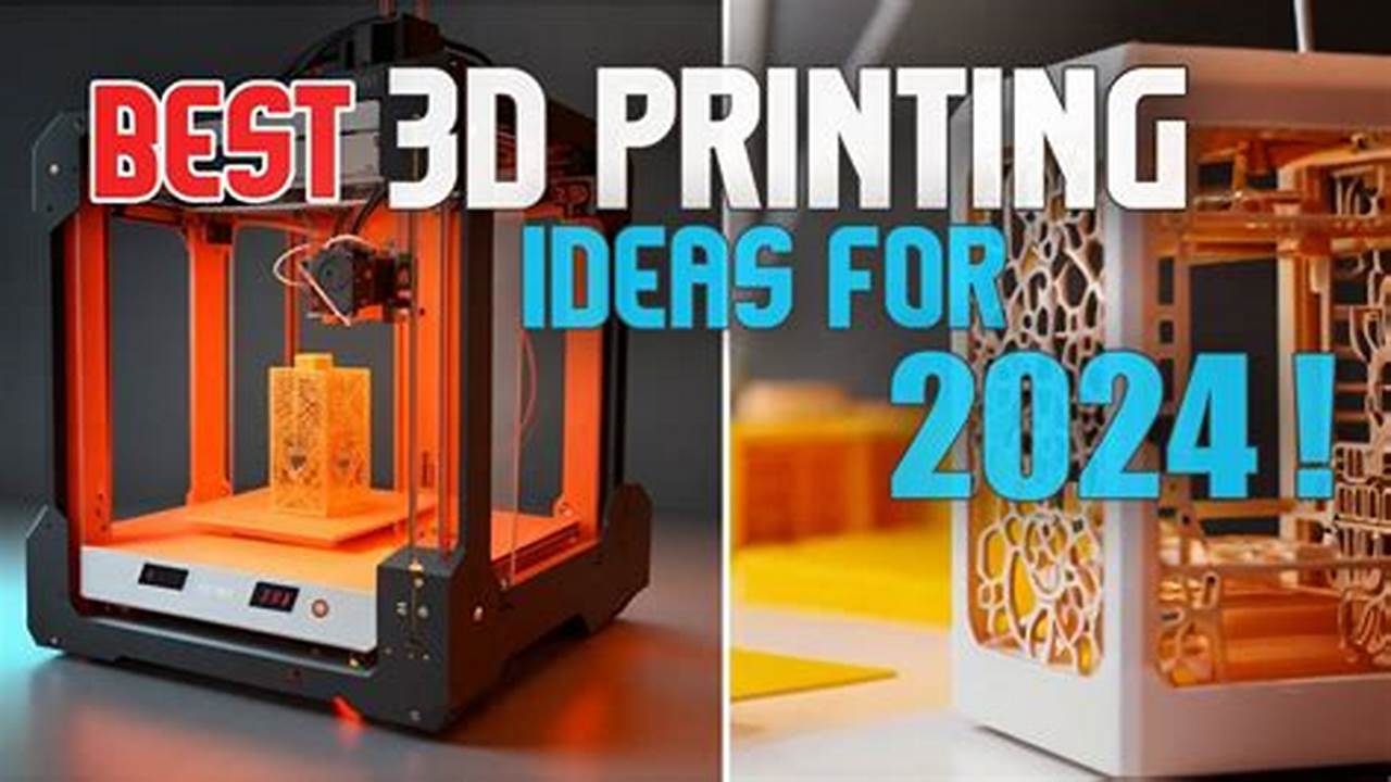 Top 3d Prints 2024