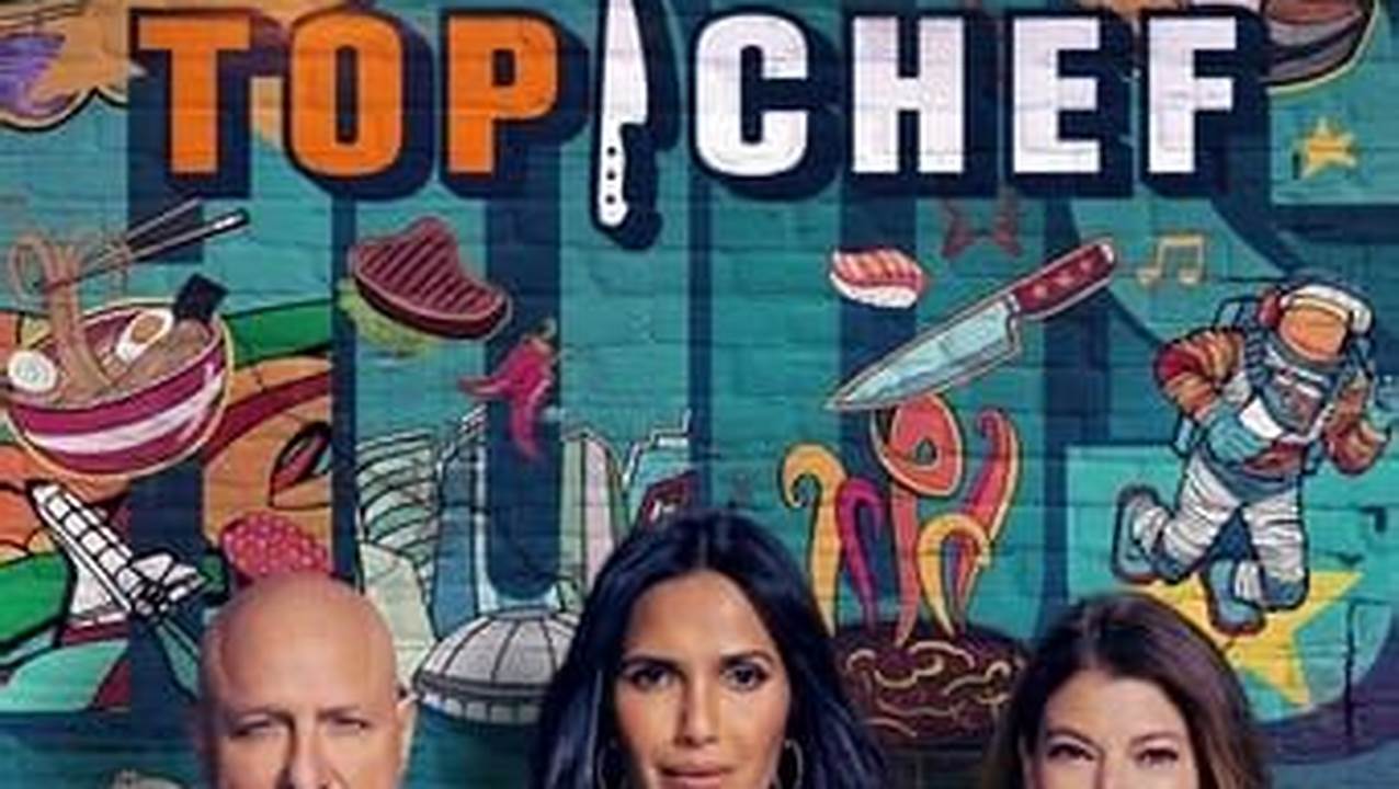 Top Chef, Is A Hit Reality Competition Series That Celebrates The Culinary Arts With A Fascinating Window Into The Competitive, Pressurized Environment Of World., 2024