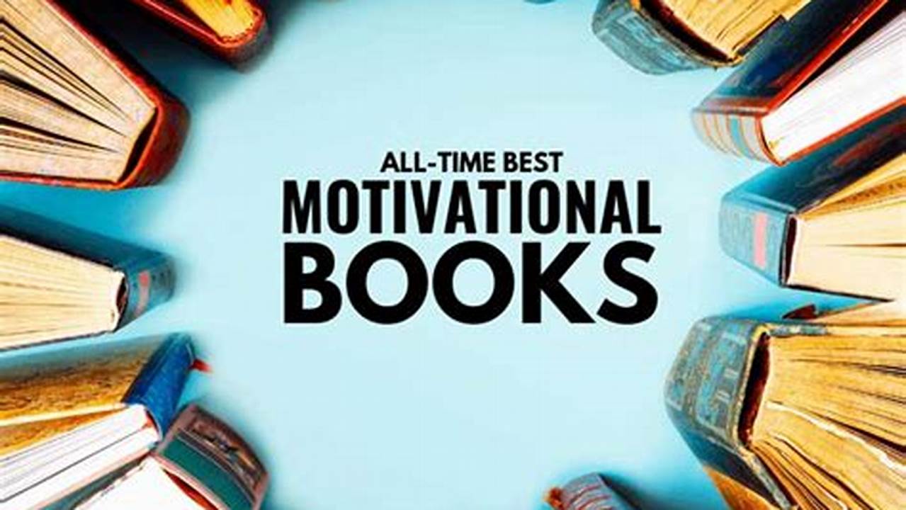 Top Motivational Books 2024