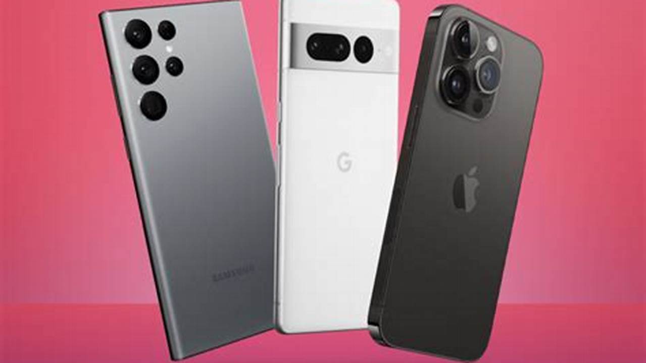 Top Rated Smartphones For Spring 2024