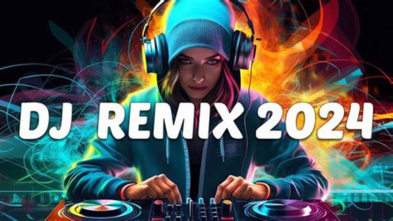 Top Remix 2024