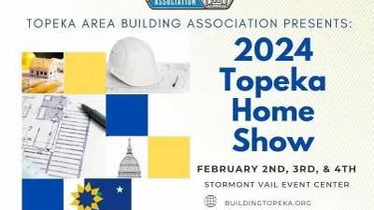Topeka Home Show 2024 March