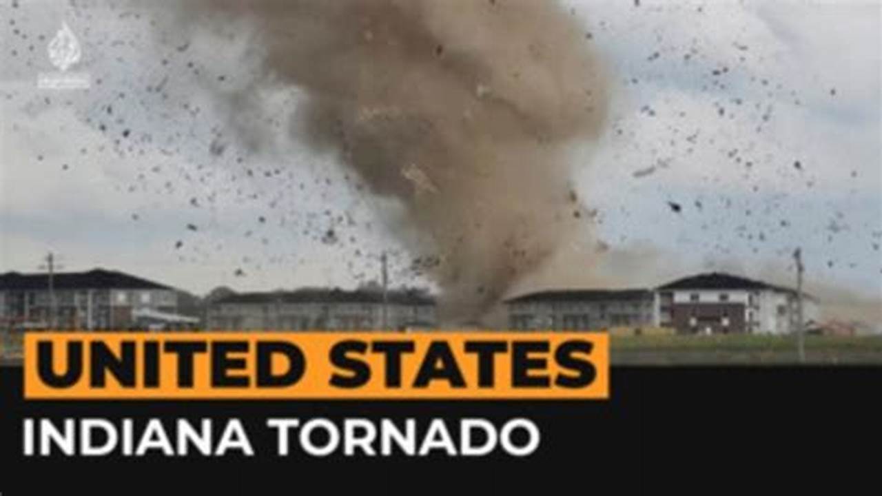 Tornadoes Were Seen Ripping Across Indiana On Sunday., 2024