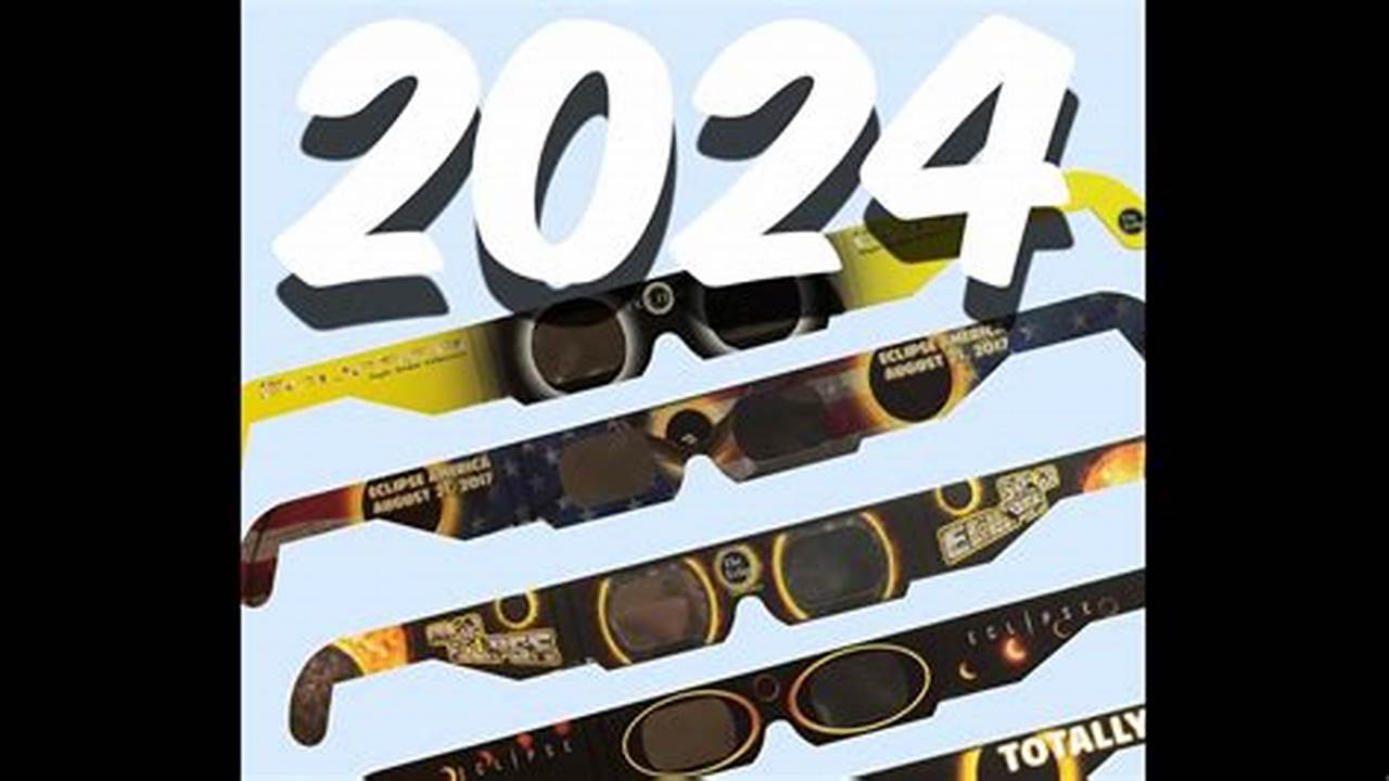 Total Eclipse Glasses 2024