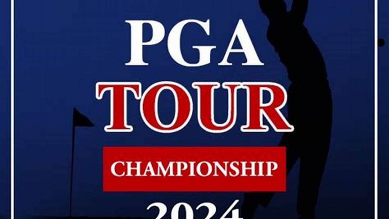 Tour Championship Tickets 2024