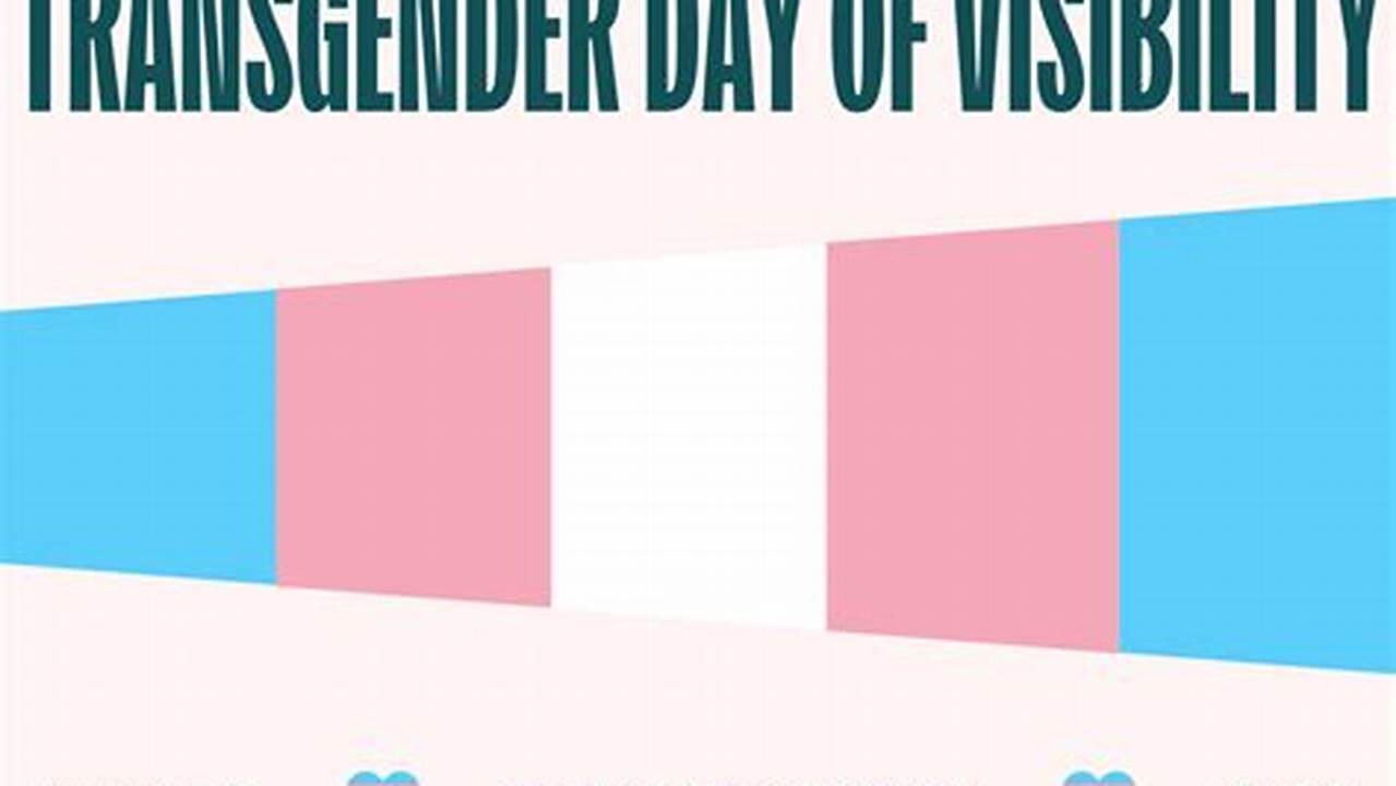 Transgender Day Of Visibility 2024 Canada