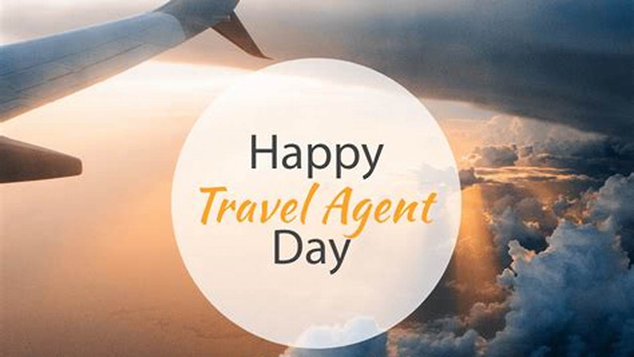 Travel Agent Day 2024