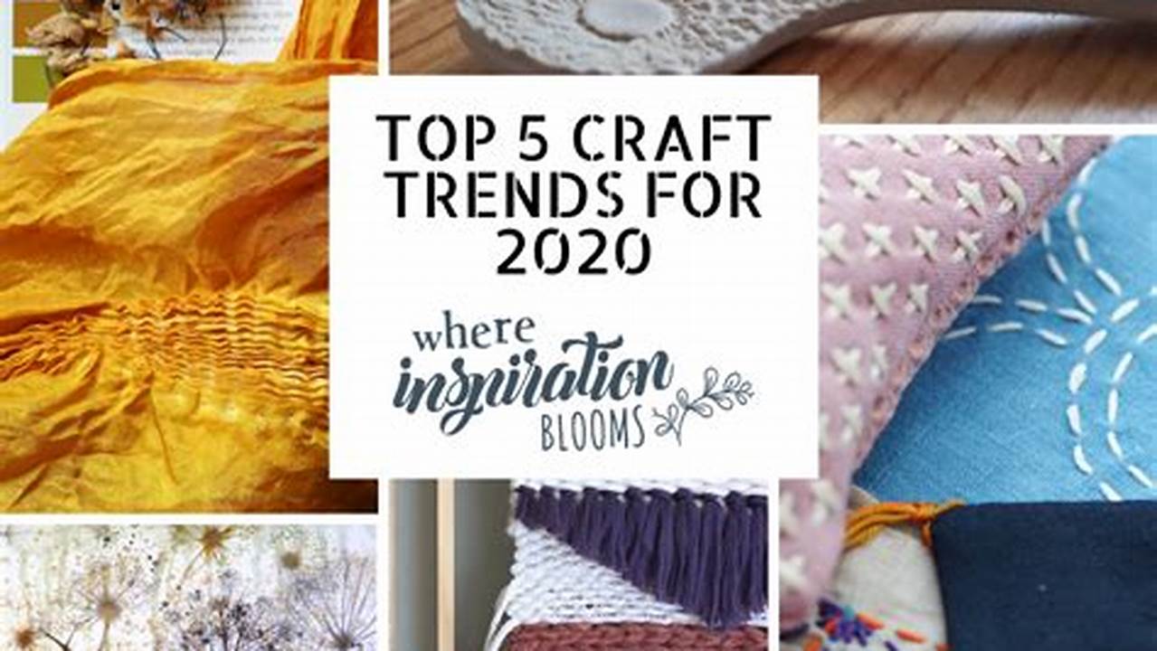 Trending Crafts 2024