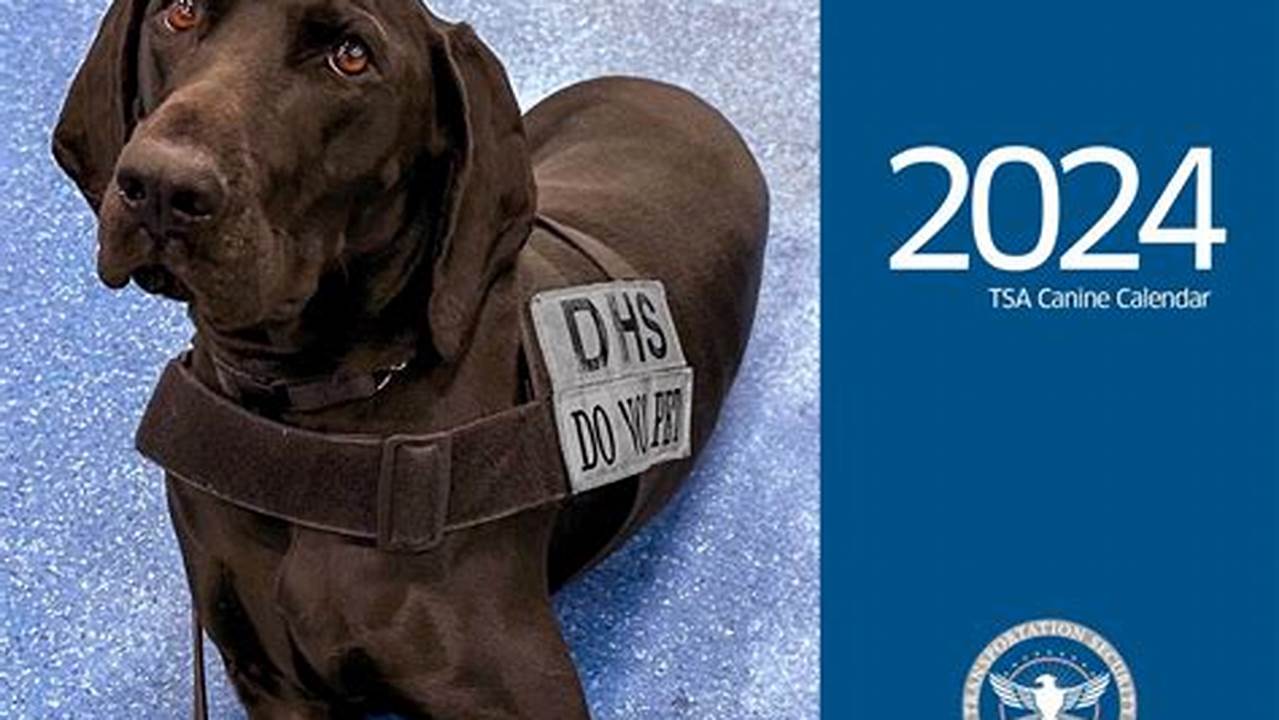 Tsa Canine Calendar 2024 Purchase