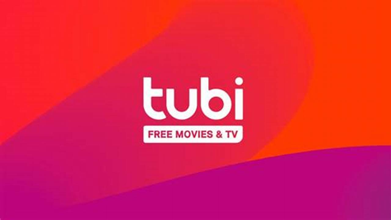 Tubi Tv August 2024