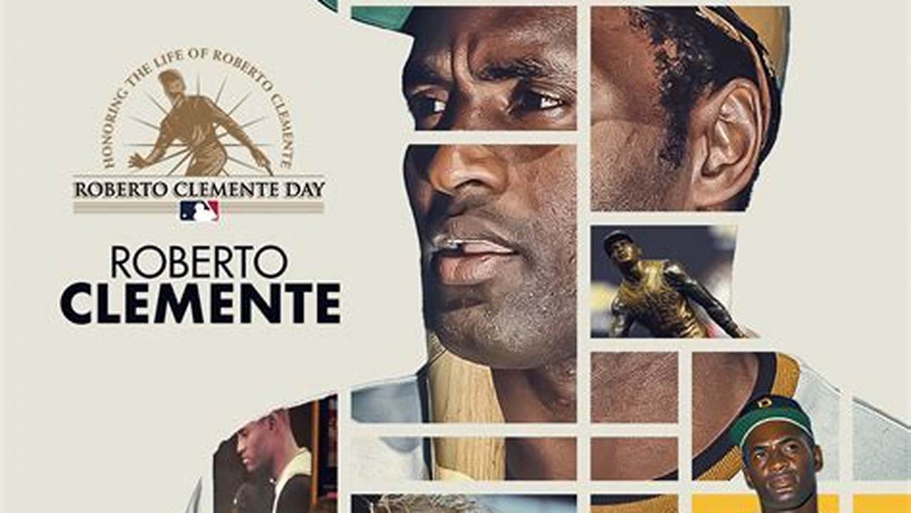Tuesday, July 12, 2024 Roberto Clemente Day, 2024