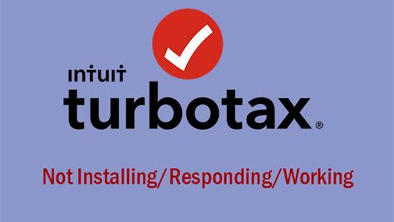 Turbotax 2024 Activation Not Working