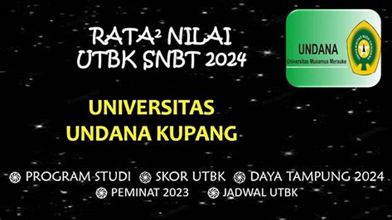 Rahasia Lulus UTBK-SNBT 2024 Universitas Nusa Cendana Terbongkar!