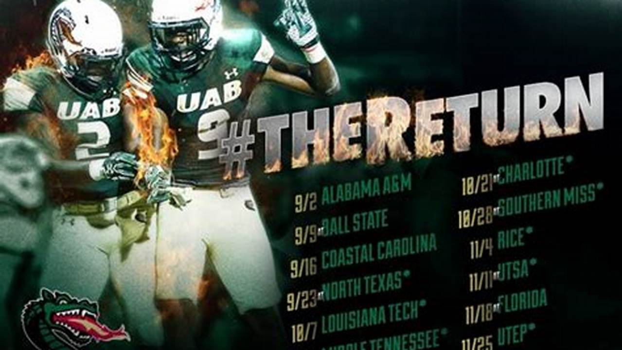 Uab Football Releases 2024 Schedule., 2024