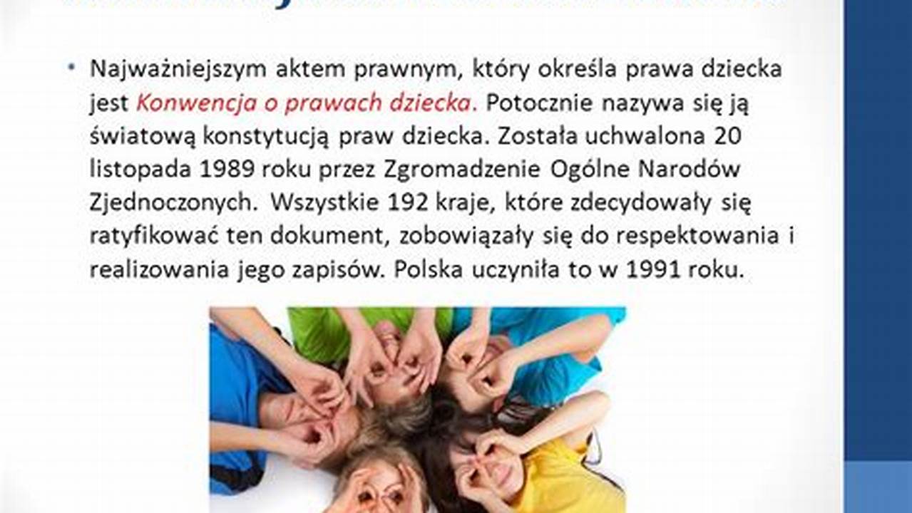 Uchwalony W 1989 Wazny Dokument O Prawach Dziecka