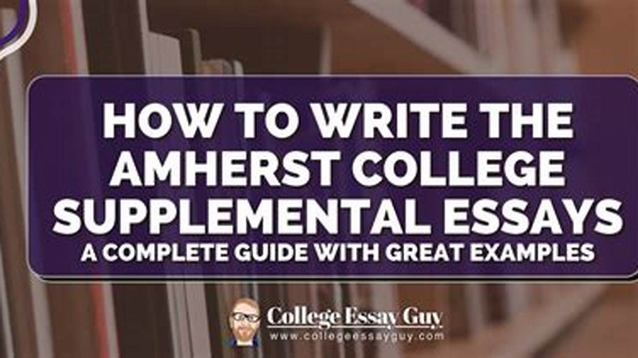 Umass Amherst Supplemental Essays 2024-24