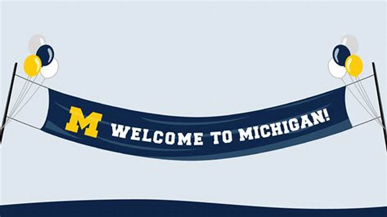 Umich Welcome Week 2024
