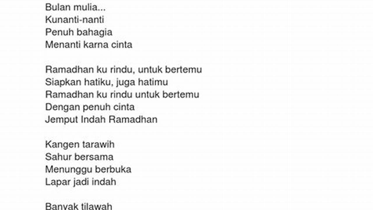 Ungkapan Syukur Atas Bulan Ramadhan Dalam Lirik Lagu Ya Ramadhan, Ramadhan