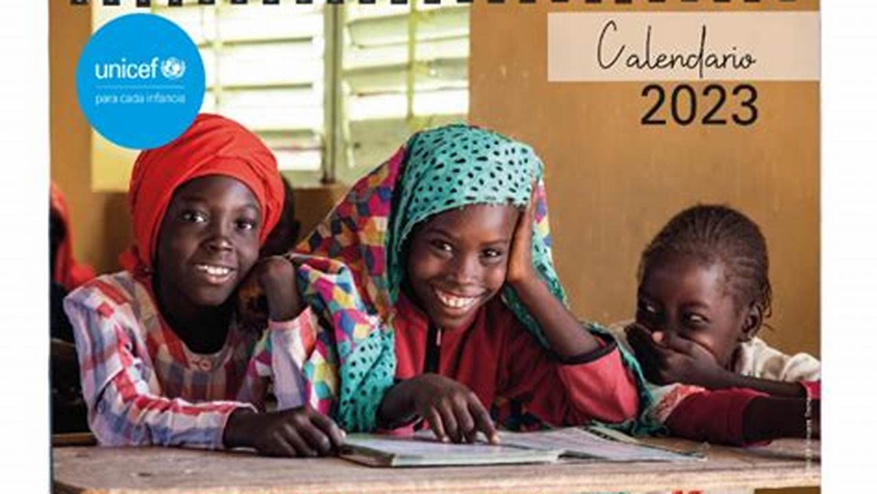 Unicef Calendar 2024 Calendar