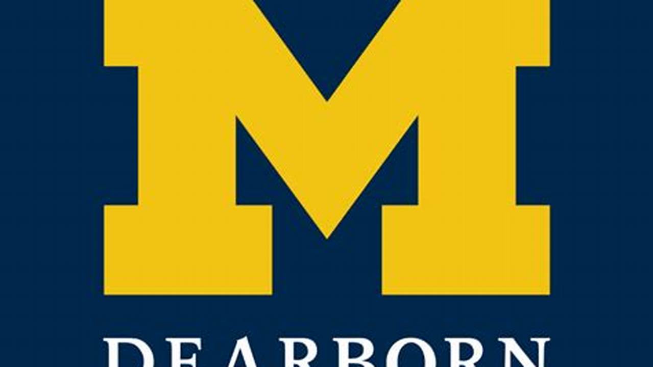 University Of Michigan Dearborn Calendar 2024
