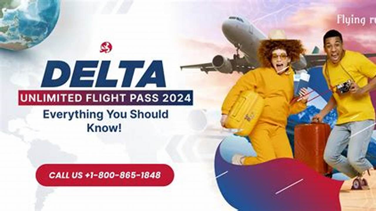 Unlimited Flight Pass 2024 Delta