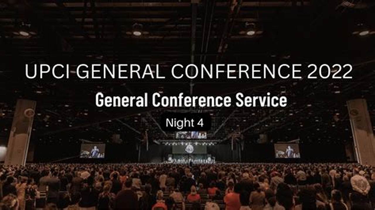 Upci General Conference 2024 Hotels