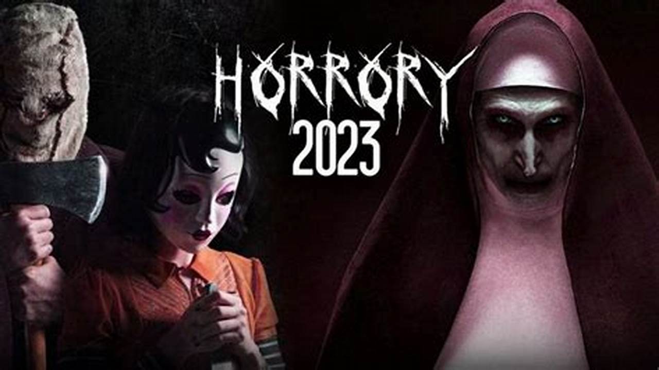 Upcoming Horror Films 2024