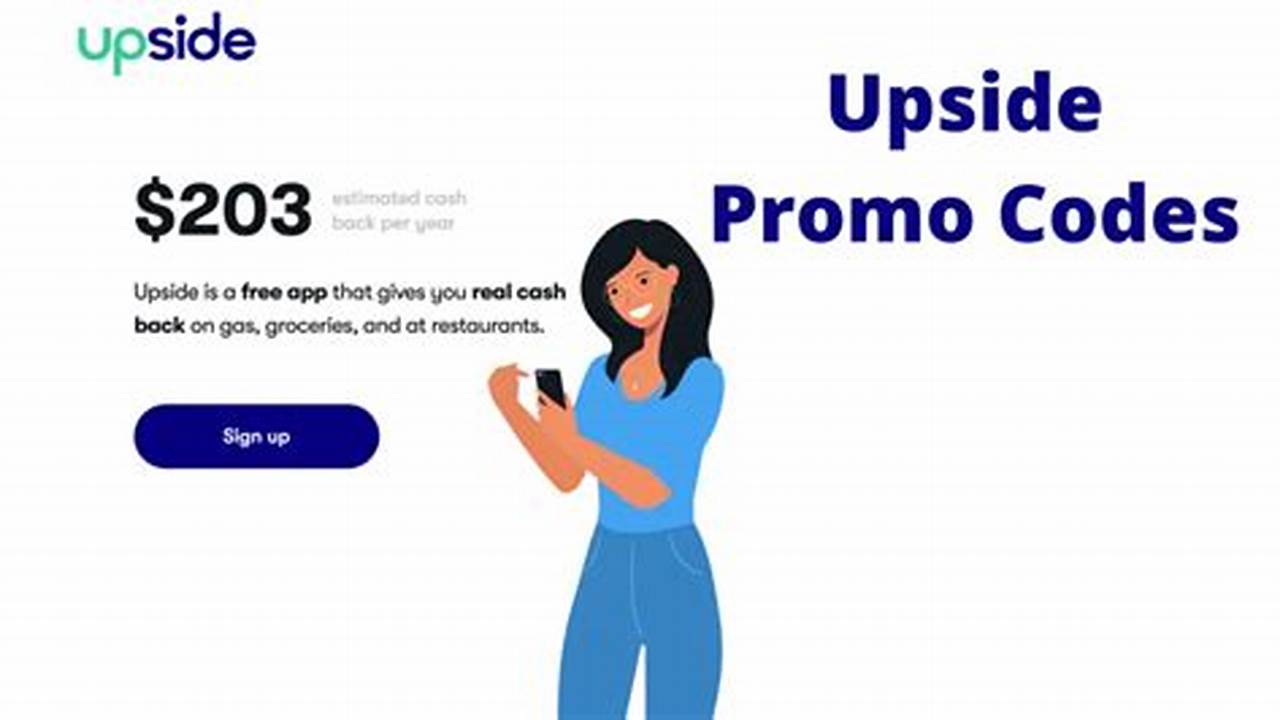 Upside Promo Code For Existing Users 2024